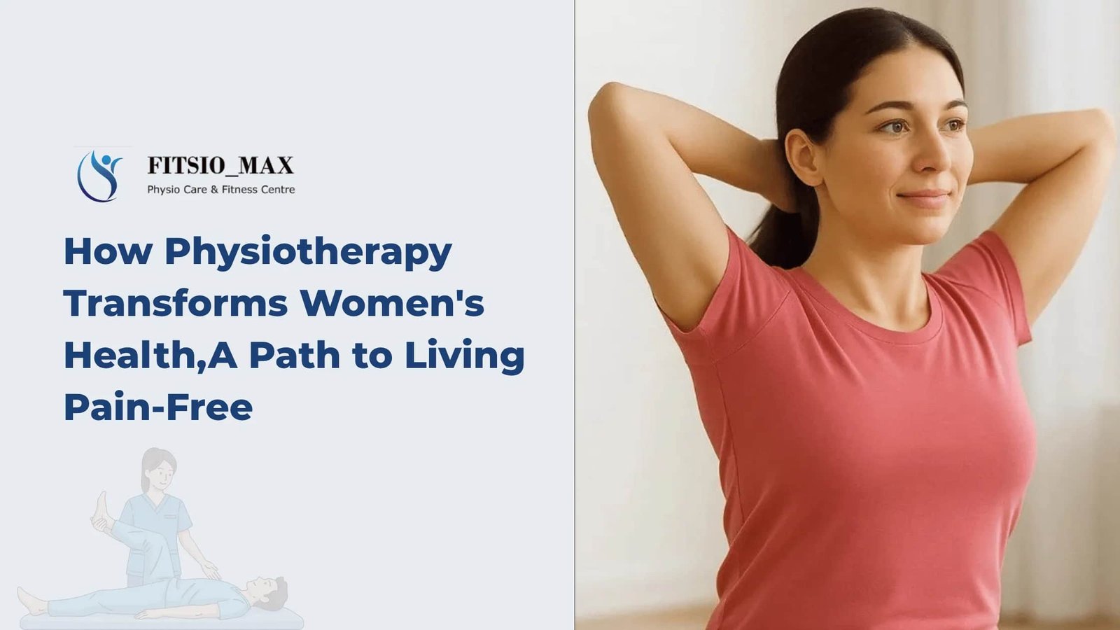 Physiotherapy for womens health