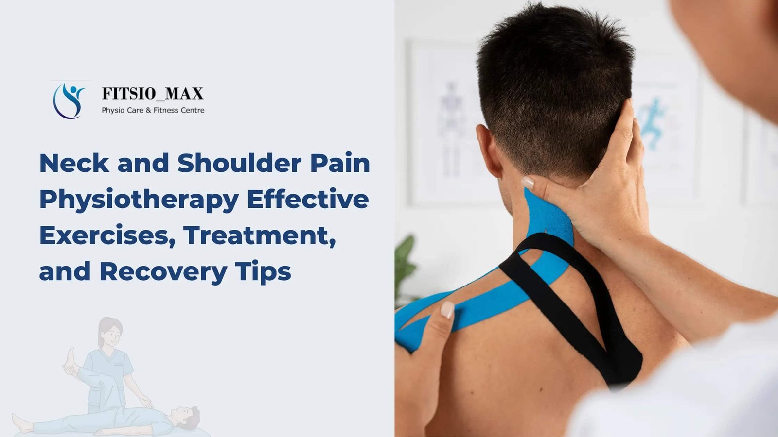 Neck and Shoulder Pain Physiotherapy