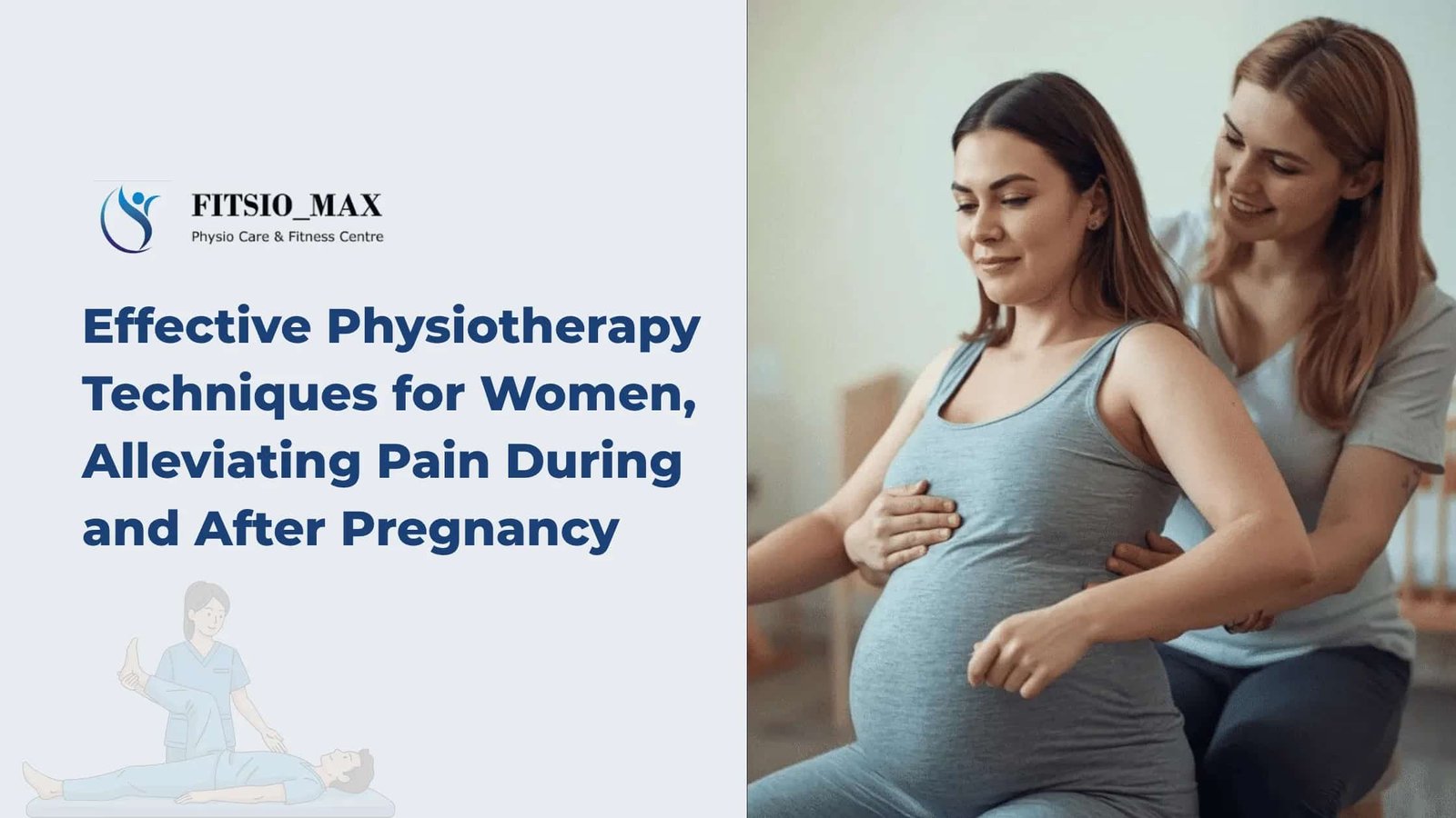 Physiotherapy for Women During