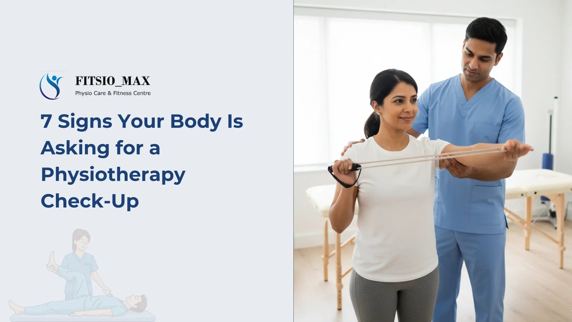7 Signs Your Body Is Asking for a Physiotherapy Check-Up