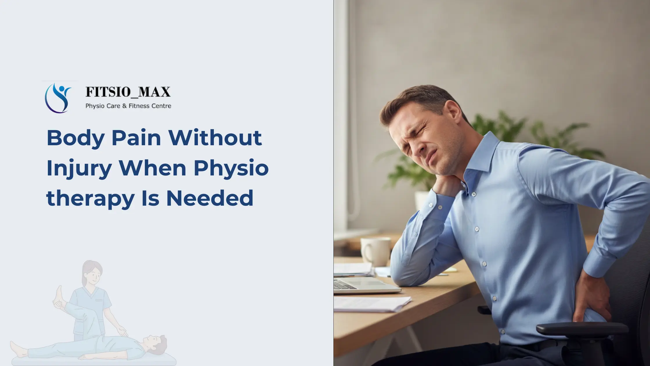 Body pain without injury