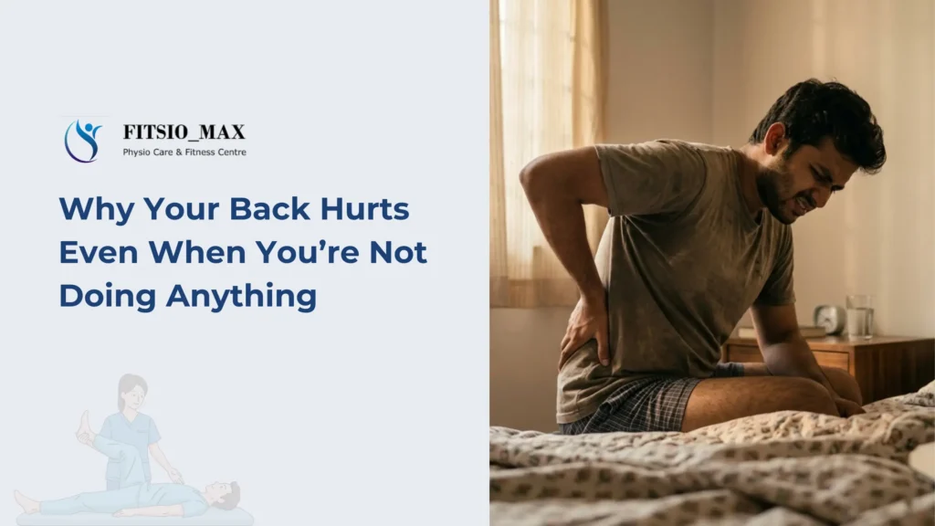 back pain without doing anything