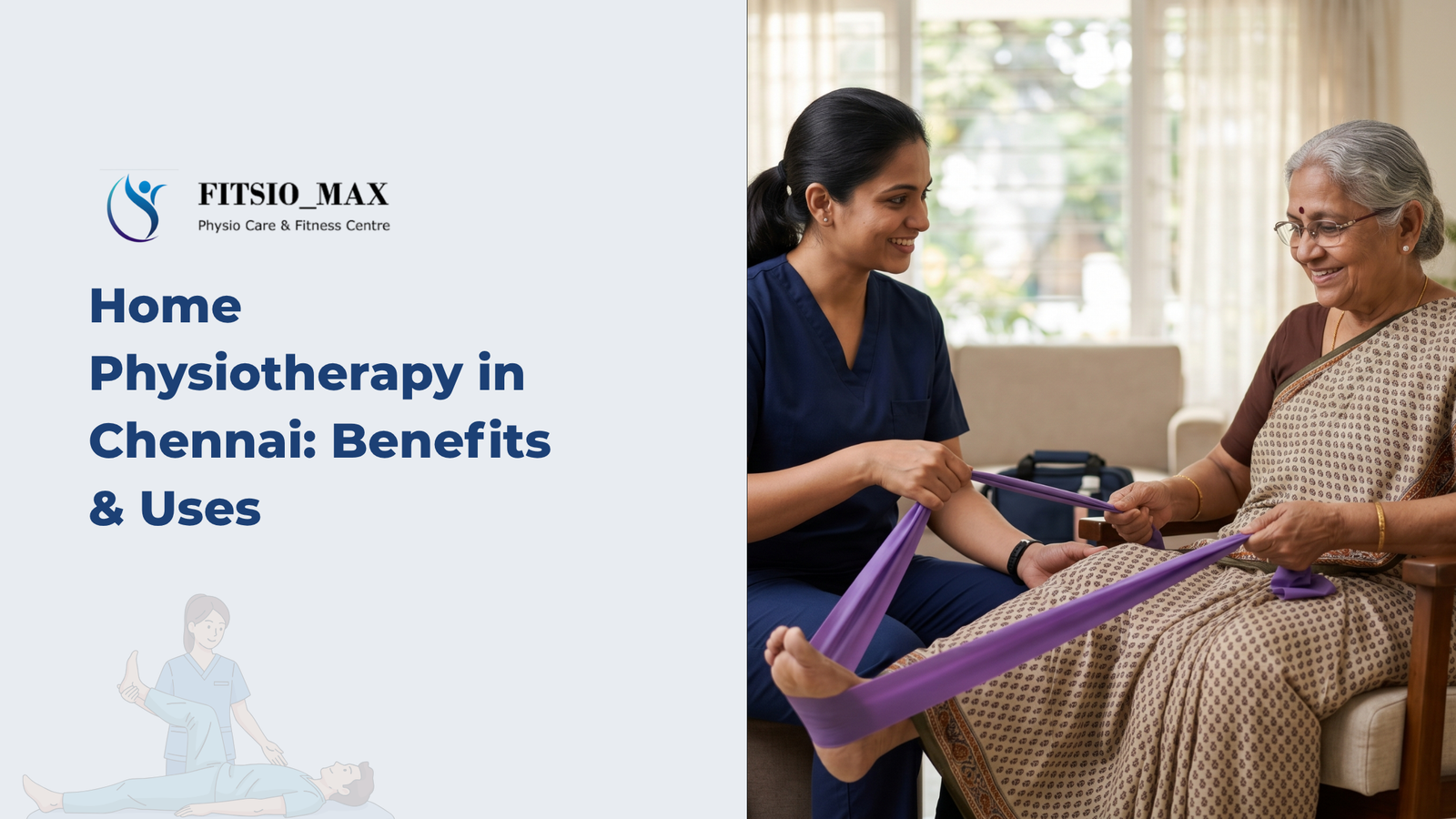 Home Physiotherapy in Chennai