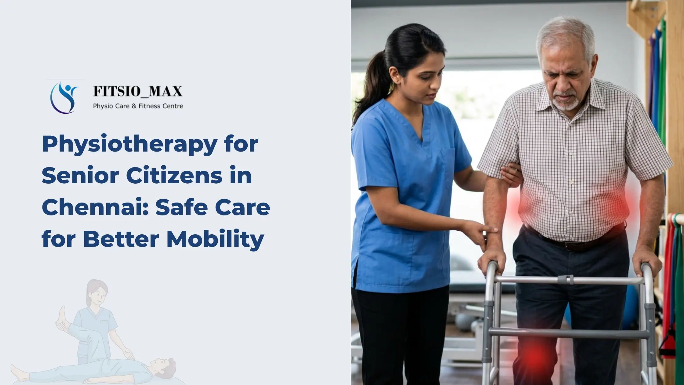 physiotherapy for senior citizens in Chennai
