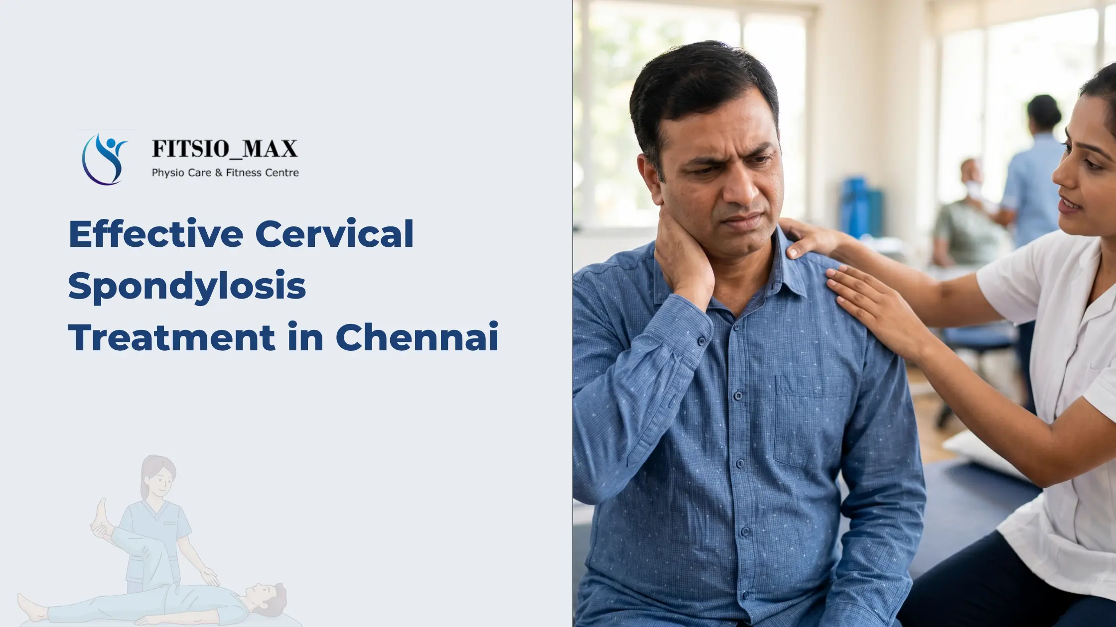 Cervical Spondylosis Treatment in Chennai