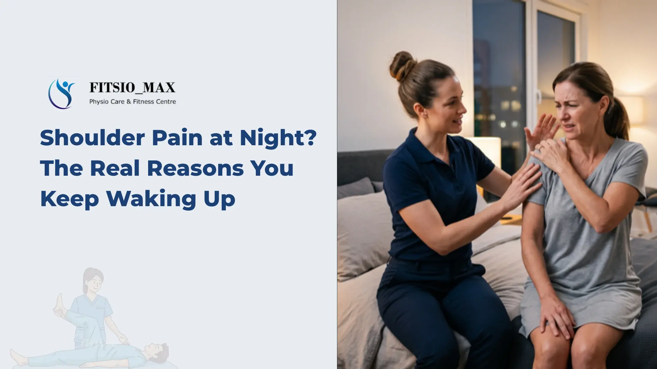 Shoulder Pain at Night? The Real Reasons You Keep Waking Up
