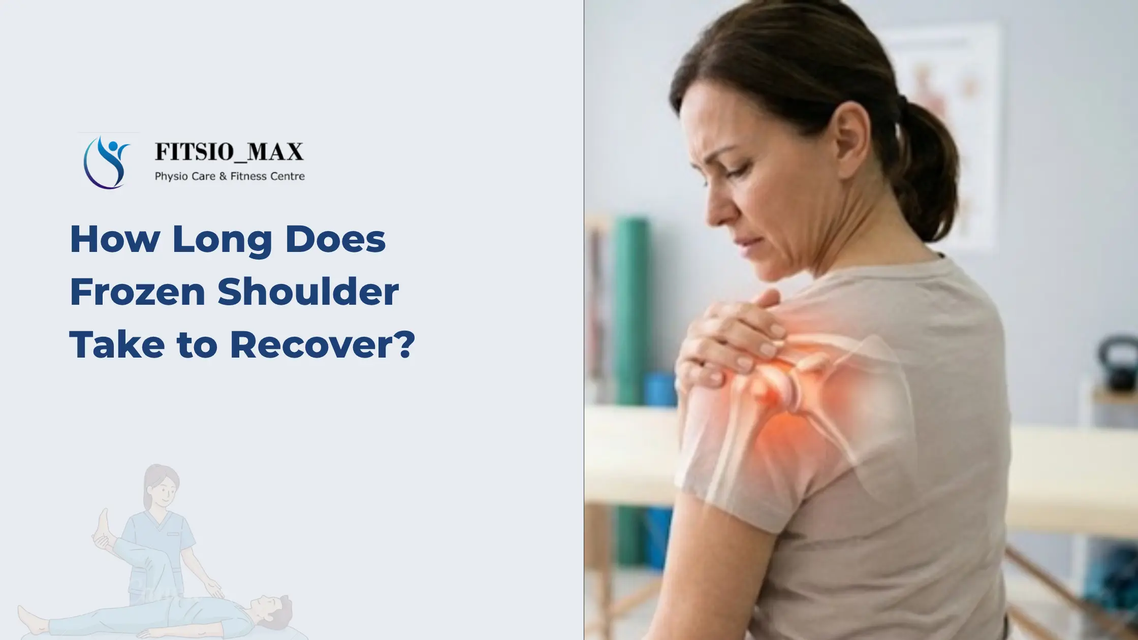 How Long Does Frozen Shoulder Take to Recover?