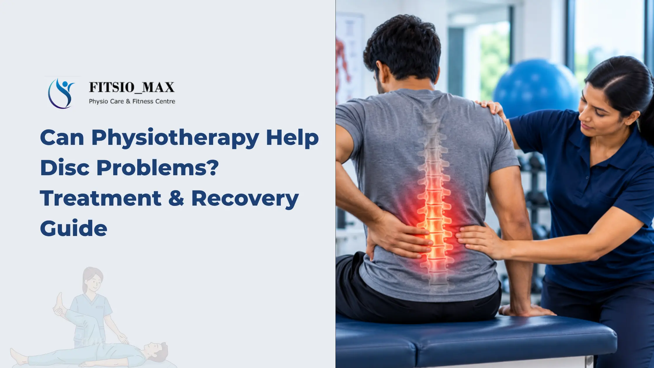 Physiotherapy for Slip Disc